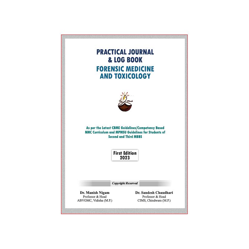 Practical Journal and Logbook Forensic Medicine and Toxicology