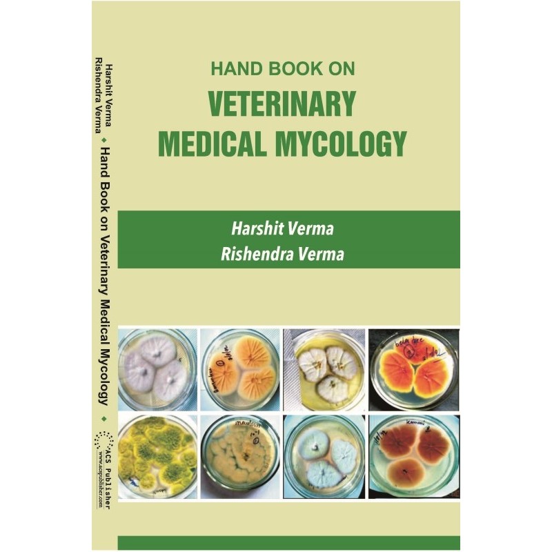 Hand Book on Veterinary Medical Mycology E-Book