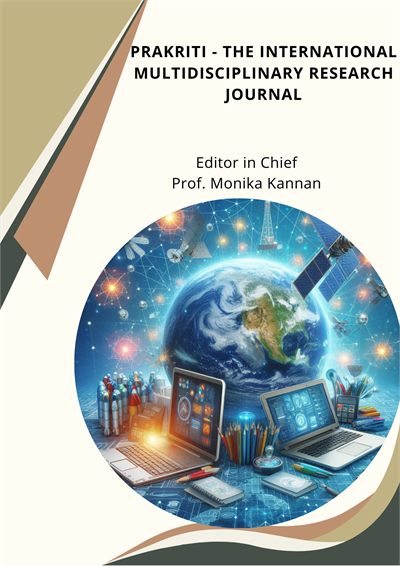 Prakriti - The International Multidisciplinary Research Journal